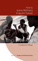 Jeremy Macclancy (U. A.) | Ethics In The Field | Buch | Englisch (2013)