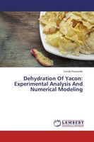 Dehydration Of Yacon: Experimental Analysis And Numerical Modeling Perussello