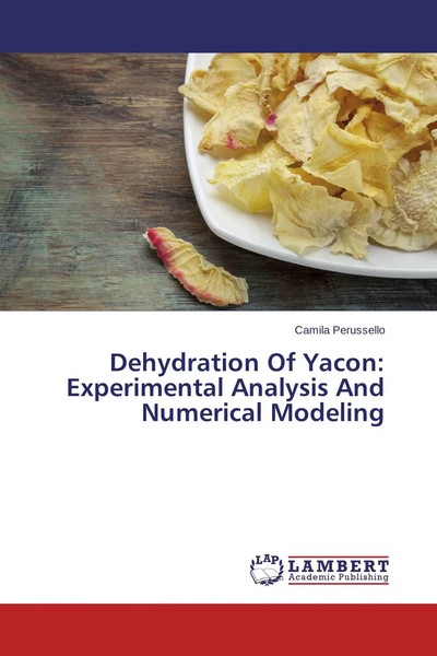 Dehydration Of Yacon: Experimental Analysis And Numerical Modeling Perussello-image