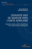 Soixante Ans De Marche Vers L'unité Africaine | Taschenbuch | FranzöSisch (2025)