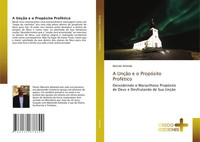 Marcelo Almeida | A UnçãO E O PropóSito ProféTico | Taschenbuch | Portugiesisch