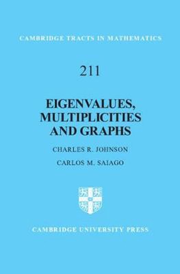 Eigenwerte, Multiplizitäten und Grafiken von Charles R. Johnson (Englisch) Hardcover