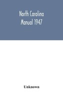 Unknown | North Carolina Manual 1947 | Buch | Englisch (2020) | Gebunden