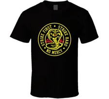 Cobra Kai Strike First Karate Kid T Shirt
