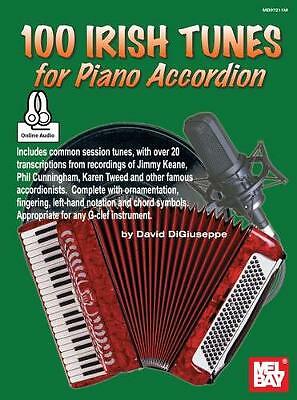 100 Irish Tunes for Piano Accordion by David Digiuseppe (Book, 2015)