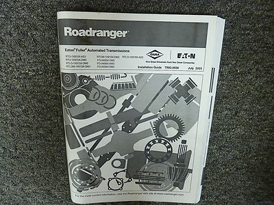 Eaton Fuller Model RTLO1X918XAS3 Transmission Shop Service Installation Manual