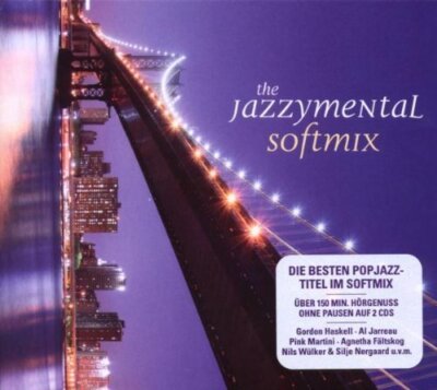 Jazzymentl Softmix Gordon Haskell, Keb' Mo', Renee Olstead, Al Jarreau,.. [2 CD]