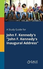 A Study Guide for John F. Kennedy's 