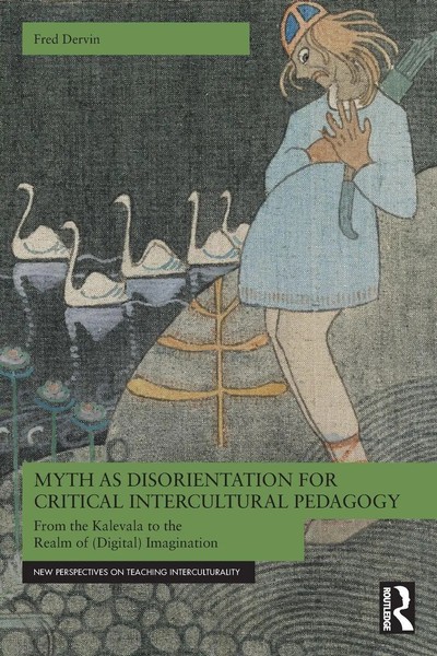 Myth As Disorientation For Critical Intercultural Pedagogy Fred Dervin Buch 2026-image
