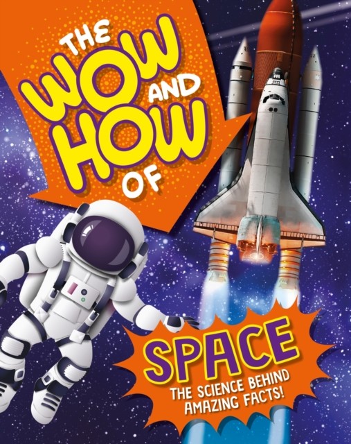 The Wow and How of Space by Amelia Marshall HARDBACK 9781526326195