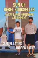 Son Of Rebel Bookseller A Very Large Homework Assignment Andrew Laties (U. A.)
