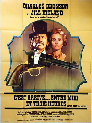 Filmplakat C'EST ARRIVÉ Zwischen Mittag Und 3 Uhr CHARLES BRONSON 120 X 160 CM