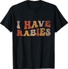 I Have Rabies Cool Present Colors Gift Funny Ladies' Crewneck T-Shirt