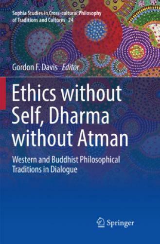 Thumbnail - Ethics Without Self, Dharma Without Atman Western And Buddhist