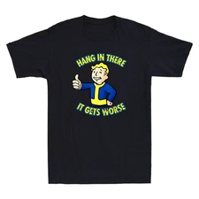 Hang In There It Gets Worse Funny Cartoon Meme Sarcastic Quote Retro Men T-Shirt