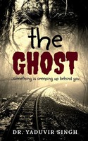 Yaduvir Singh | The Ghost | Taschenbuch | Englisch (2022) | Notion Press