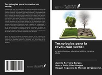 AuréLio Ferreira Borges (U. A.) | TecnologíAs Para La RevolucióN Verde: | Buch