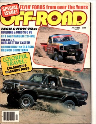 OFF-ROAD Magazine July 1985 - Flyin' Fords from over the Years - Ford 390 V8