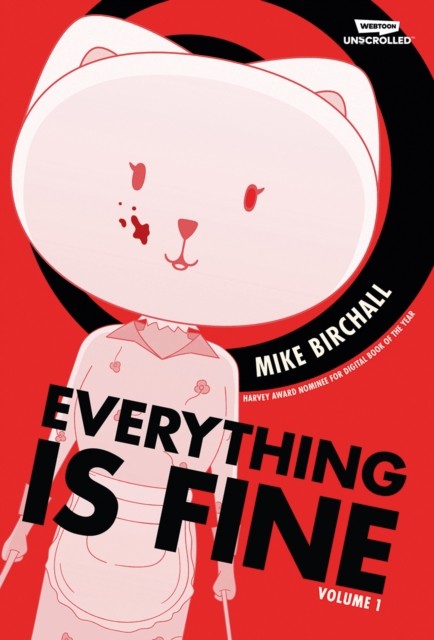 Everything Is Fine Volume 1 by Mike Birchall (Paperback Book)