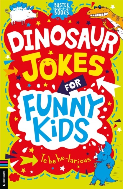 Dinosaur Jokes for Funny Kids (Buster Laugh-a-lot Books) - Image 5