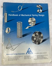 Handbook of Mechanical Spring Design by Associated Spring Corp - 1958 