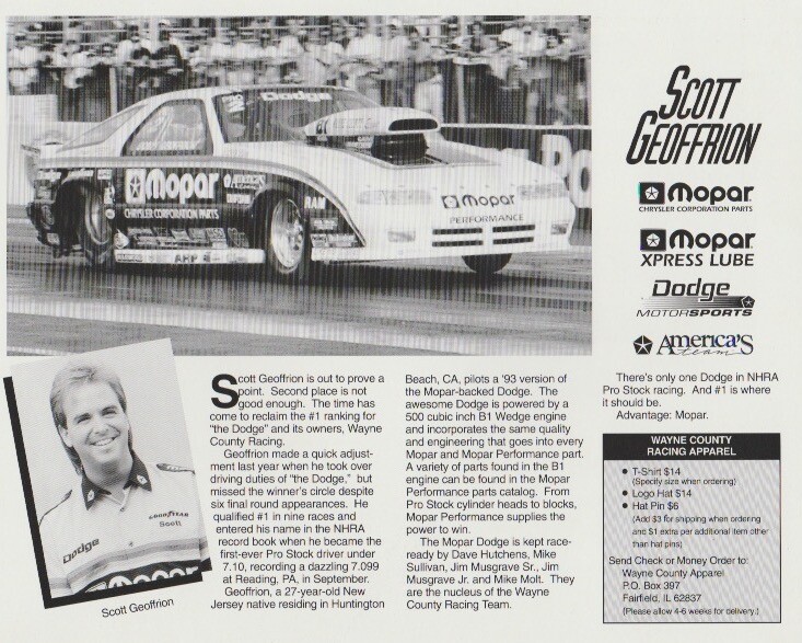 1993 Scott Geoffrion signed Mopar Dodge Daytona Pro Stock NHRA