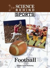 Football (Science Behind Sports) by Mckerley, Jennifer Guess