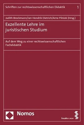 Exzellente Lehre im juristischen Studium: Auf dem Weg zu einer Buch Nomos