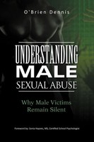 O'brien Dennis | Understanding Male Sexual Abuse | Taschenbuch | Englisch (2011)