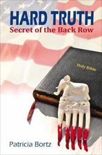 Hard Truth by Patricia Bortz