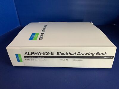 Tokyo Electron ALPHA-8S-E Vertical LP-CVD As-D-Poly Electrical Drawing Book