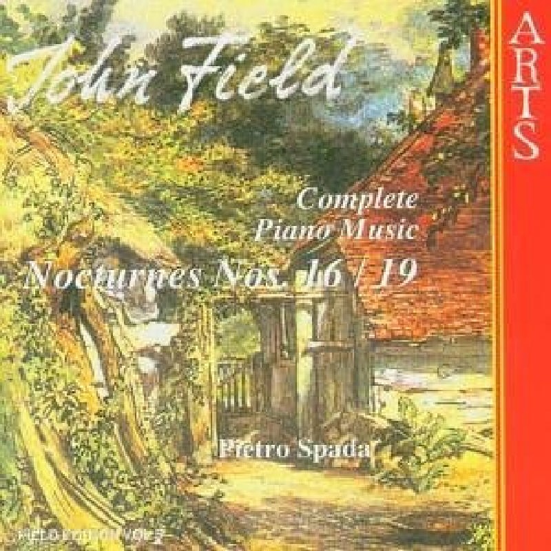 471822 Pietro Spada John Field: Complete Piano Music, Vol. 5 - Nocturne Nos. 16