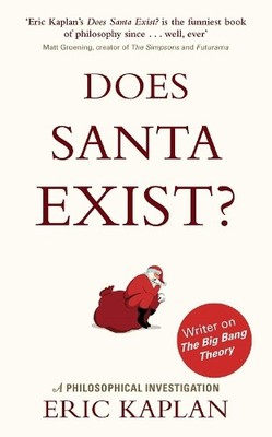 Eric Kaplan Does Santa Exist? (Paperback) (UK IMPORT)