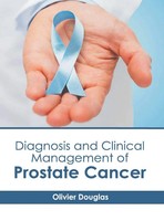 Diagnosis And Clinical Management Of Prostate Cancer | Olivier Douglas | Buch