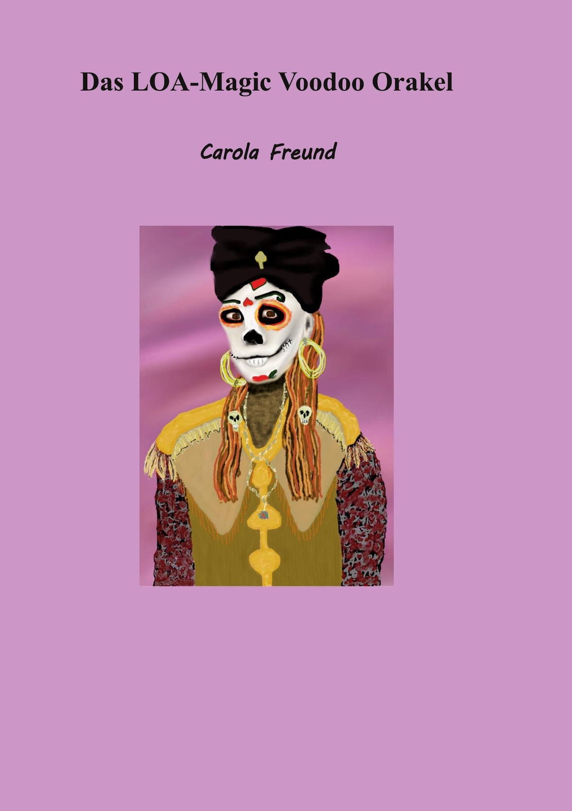 Thumbnail - Das Loa-magic Voodoo Orakel | Carola Freund | Taschenbuch | Paperback