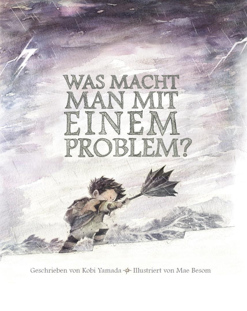 Thumbnail - Was Macht Man Mit Einem Problem? | Das Besondere Kinderbuch Ab 6