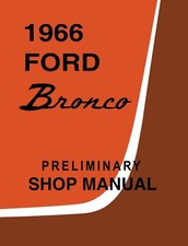 1966 Ford Bronco Supplement To 1967 Ford Bronco Econoline Shop Manual 1966 Ford Bronco Supplement To 1967 Ford Bronco Econoline Shop Manual