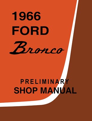 1966 Ford Bronco Supplement to 1967 Ford Bronco / Econoline Shop Manual