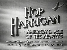 HOP HARRIGAN (1946) Classic Cliffhanger Serial on 2 discs