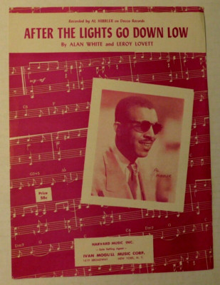 Sheet Music Al Hibbler ''After The Lights Go Down Low''   1956
