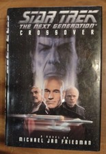 Star Trek The Next Generation Cross Over By Michael Jan Friedman(Hardcover,1995)