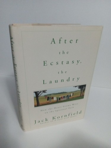 Nach der Ekstase, die Wäsche von Jack Kornfield - 2000 1. Auflage