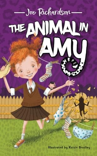 The Animal in Amy: 1 (The Animal in Amy series) - Richardson, Joe