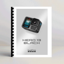 Owners Manual for GoPro Hero 13 Black Camera - Half-Letter Size