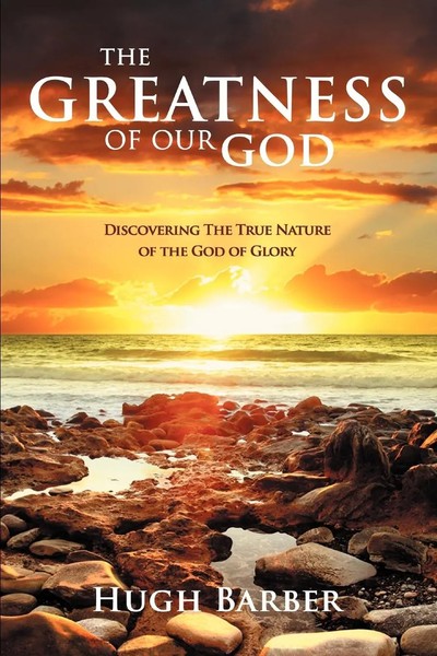 The Greatness Of Our God | Discovering The True Nature Of The God Of Glory-image