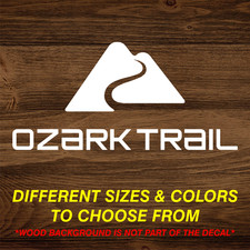 Ozark Trail Vinyl Decal Sticker Many Sizes Colors Free Shipping Camping Fishing