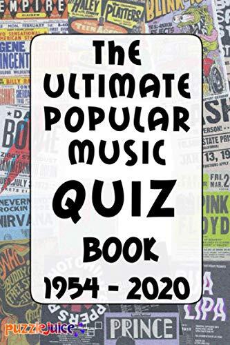The Ultimate Popular Music Quiz Book - 1954 to 2020: An Exciting - Bild 1 von 1