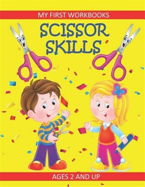 Download Preschool Workbooks Ser.: Scissor Skills: My First ...