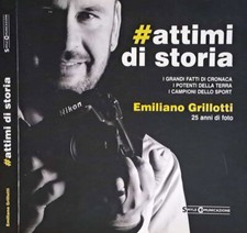 #attimi di storia. 25 anni di foto. I grandi fatti di cronaca, i potenti della t