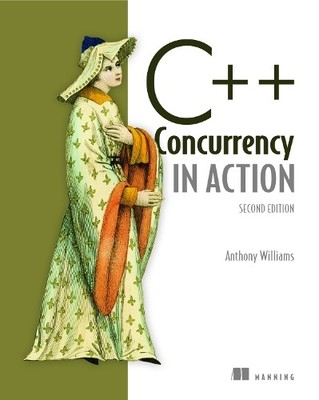 Anthony Williams C++ Concurrency in Action,2E (Paperback)